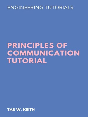 cover image of Principles of Communication Tutorial